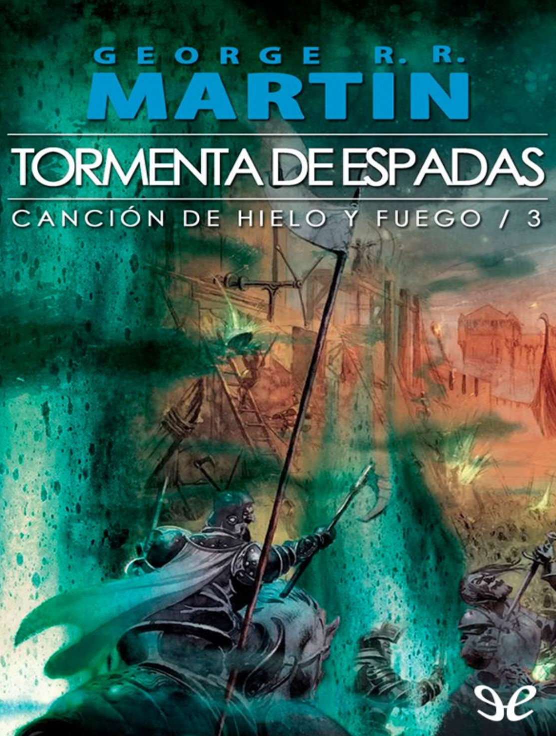 Tormenta de Espadas Canción de hielo y fuego III