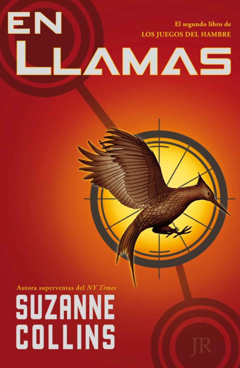 “En llamas Los juegos del hambre II”. Suzanne Collins