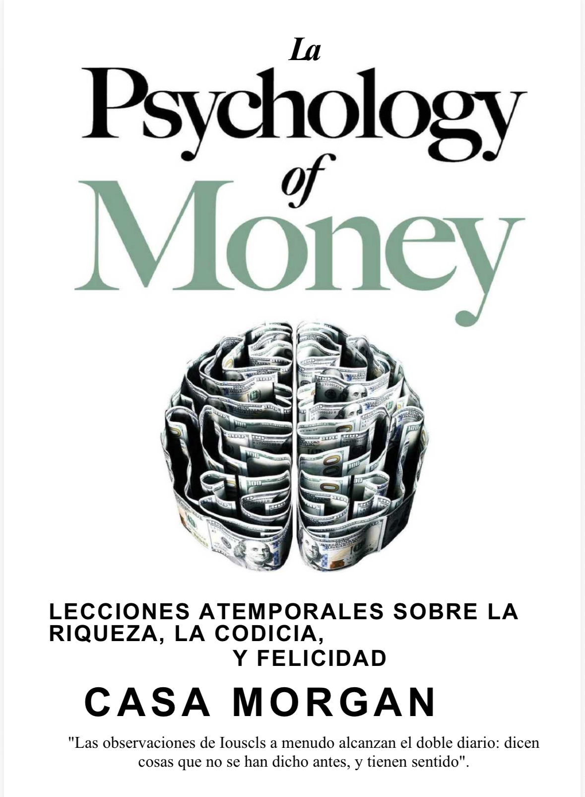 “La psicología del dinero”. Morgan Housel