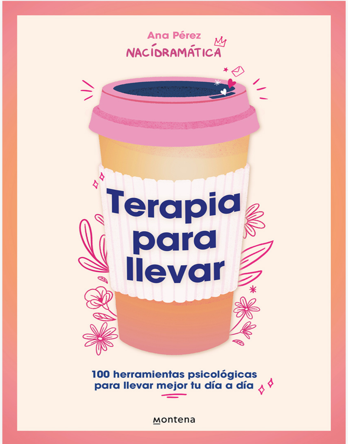 “Terapia para llevar “. Ana Pérez