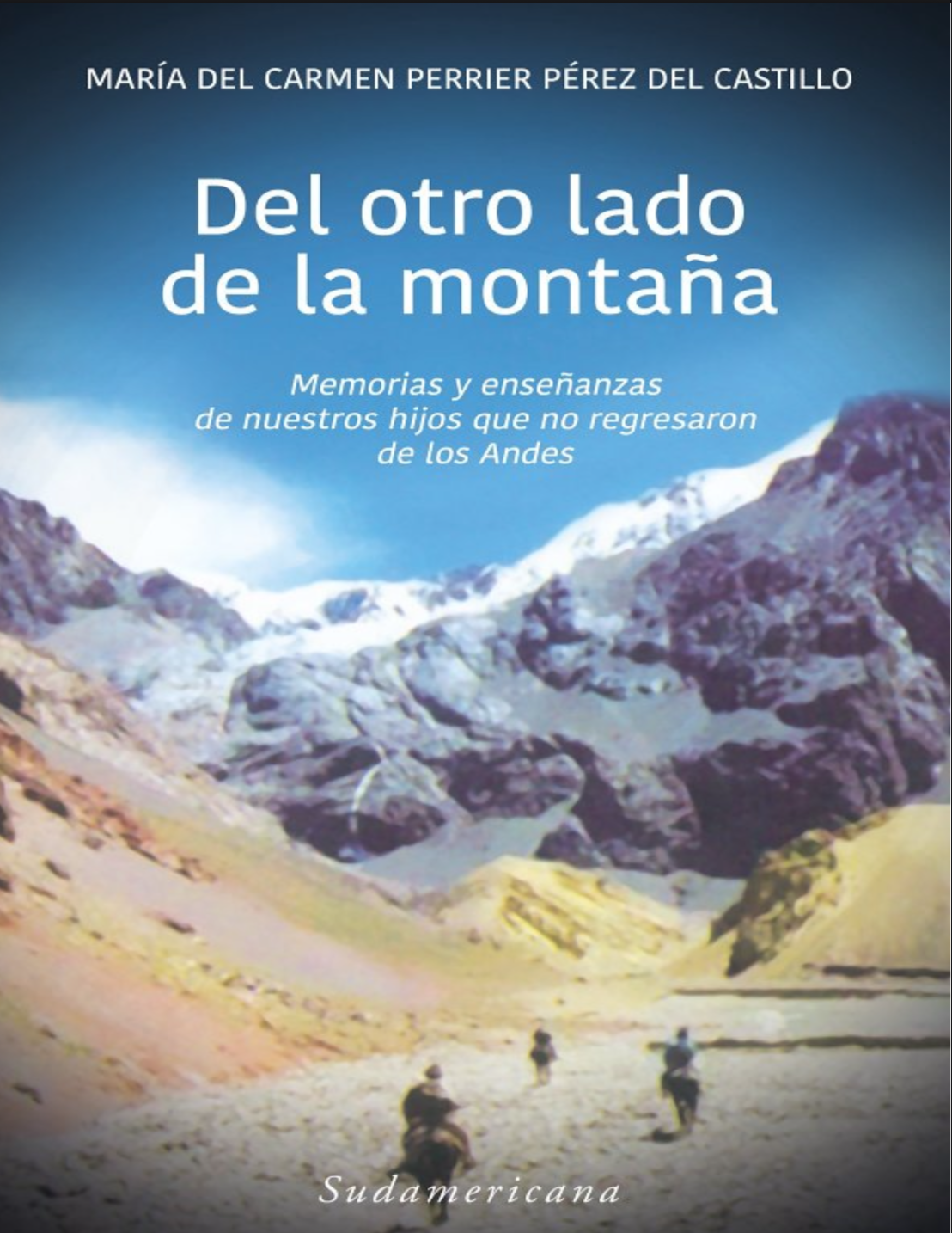 “Del otro lado de la montaña “