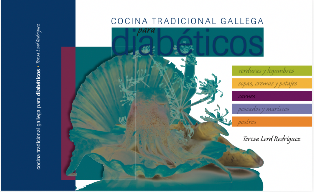 Cocina tradicional gallega apta para diabéticos