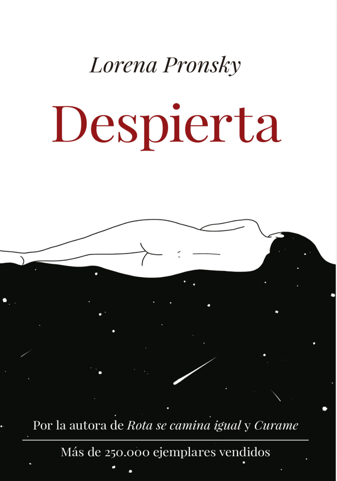 “Despierta“                                  Lorena Pronsky