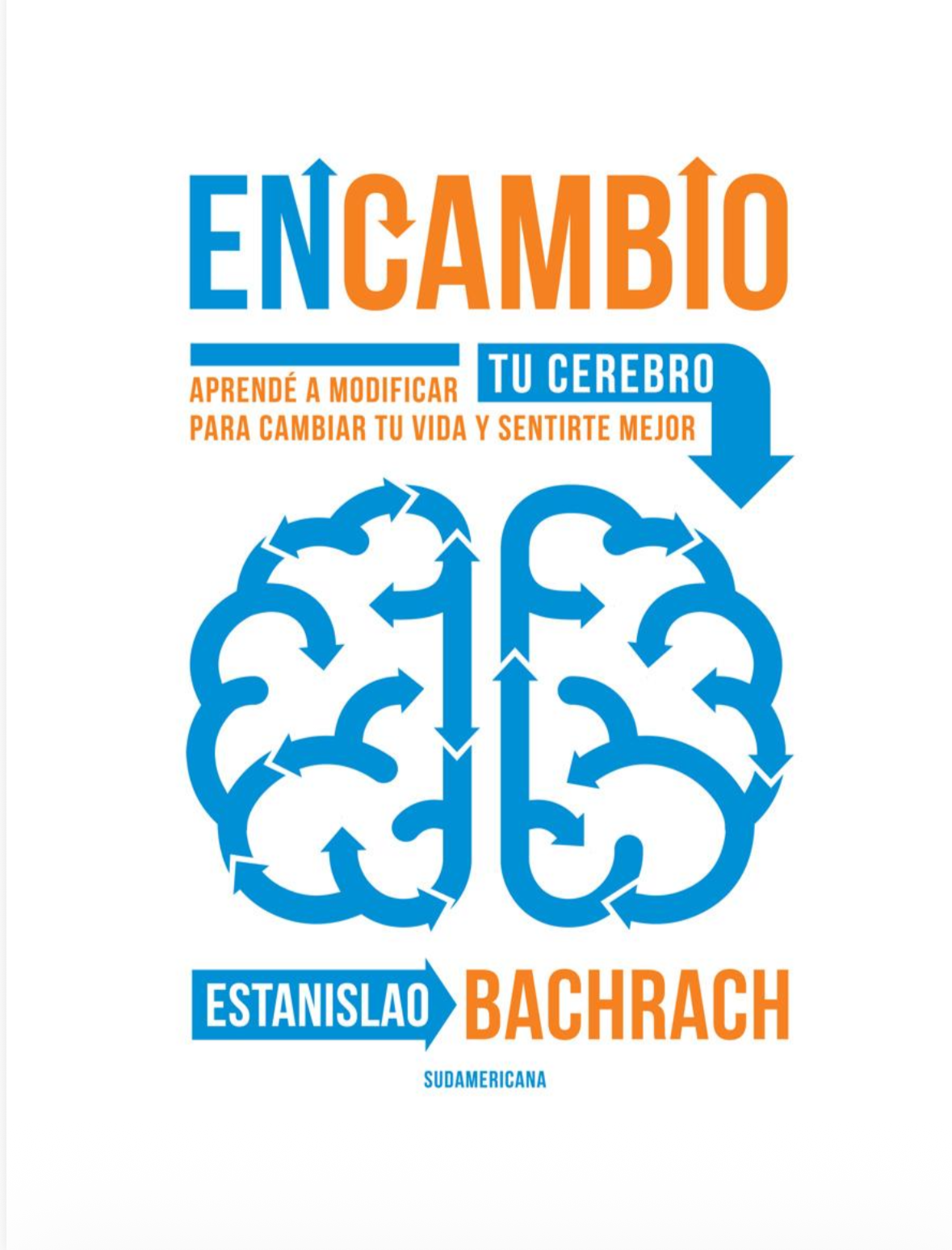 “En cambio “.                                  Estanislao Bachrach