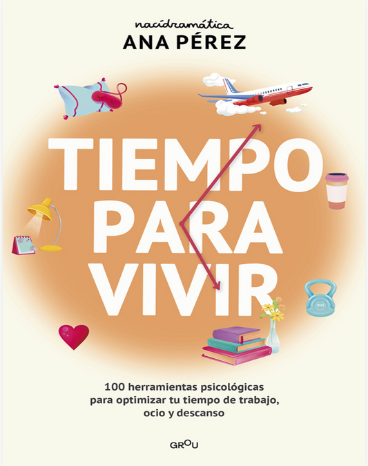 “Tiempo para vivir “.                      Ana Pérez