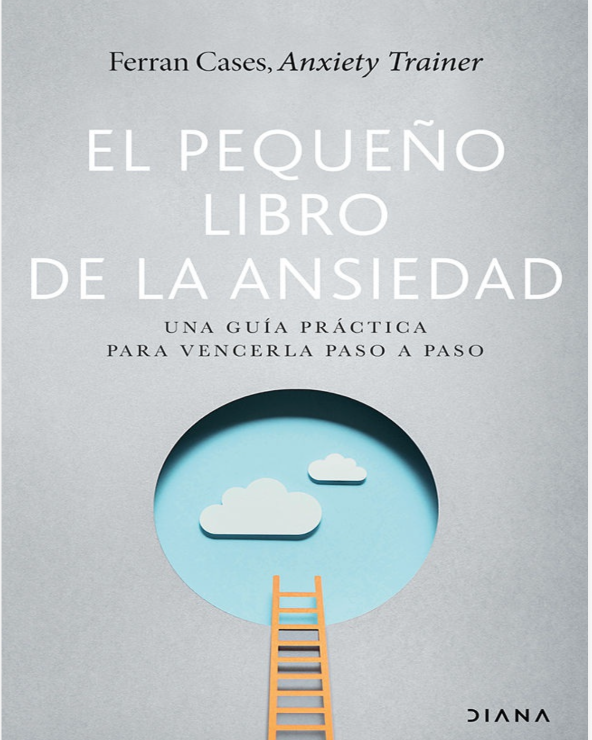 “El libro de la ansiedad “ Ferran  Cases