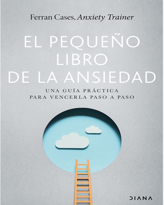 “El libro de la ansiedad “ Ferran  Cases