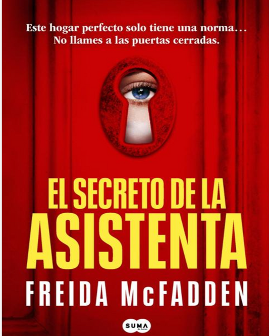 “El secreto de la asistenta “ Freida Mc Fadden