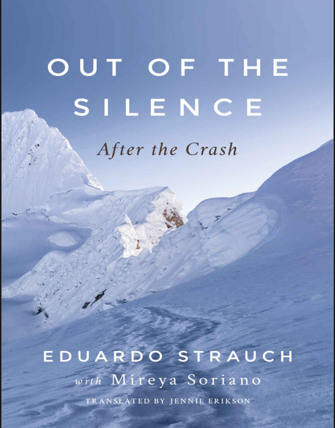 “Out of the silence “ Eduardo Strauch