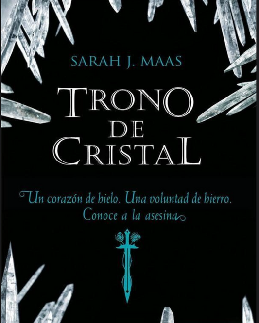 “Trono de cristal “ Sarah J. Maas