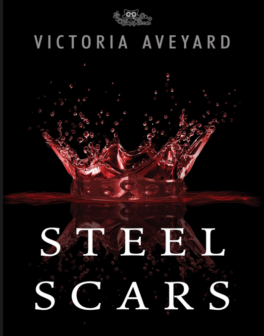 “Steel Scars “ Victoria Aveyard